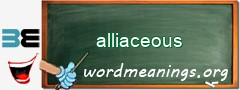WordMeaning blackboard for alliaceous